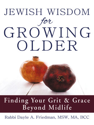 cover image of Jewish Wisdom for Growing Older